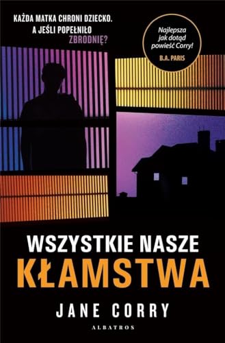Wszystkie nasze kłamstwa