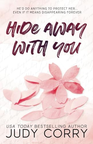 Hide Away With You (Kings of Eden Falls, Band 1)