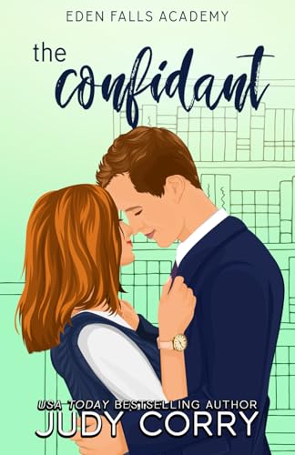 The Confidant (Eden Falls Academy)