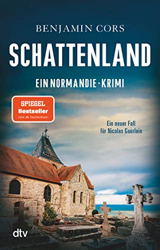 Schattenland: Ein Normandie-Krimi (Nicolas Guerlain ermittelt, Band 6) von Dtv