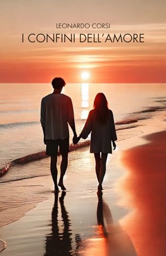 I confini dell'amore von Independently published