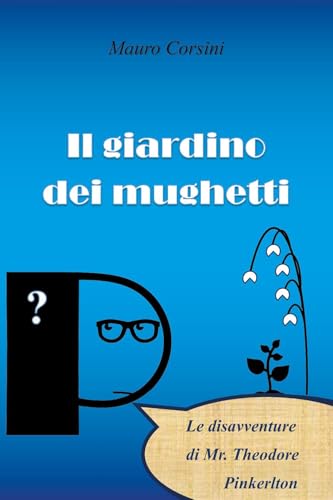 Il giardino dei mughetti von Youcanprint
