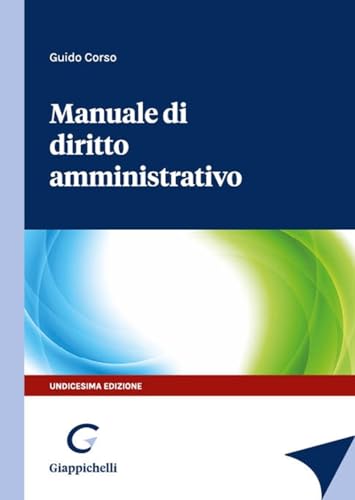 Manuale di diritto amministrativo von Giappichelli