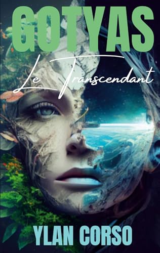 Gotyas: Le Transcendant von BoD – Books on Demand – Frankreich