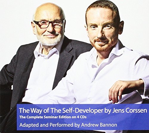 The Way of The Self-Developer: Adapted and Performed by Andrew Bannon. The Complete Seminar Edition