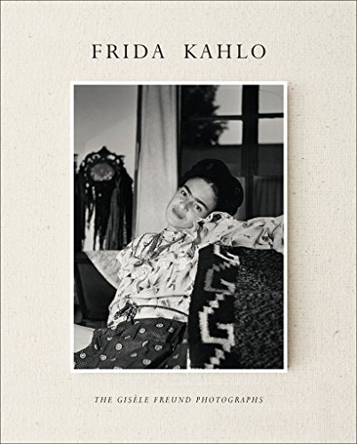 Frida Kahlo: The Gisèle Freud Photographs Frida Kahlo: The Gisèle Freud Photographs von Abrams Books