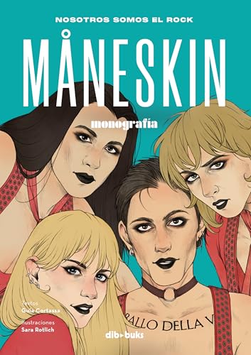 Maneskin: Nosotros somos el rock (Monografías) von Dibbuks