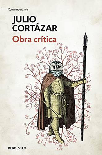 Obra crítica Cortázar / Cortazar's Critical Works (Contemporánea)