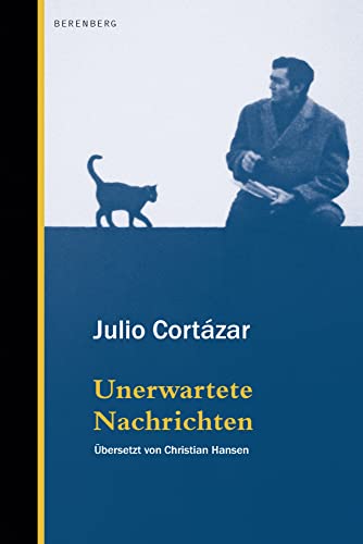 Unerwartete Nachrichten von Berenberg Verlag