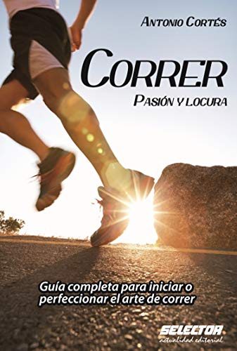 Correr: Pasión y Locura von Selector
