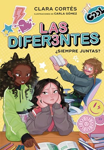 Las diferentes 2 - ¿Siempre juntas? (Jóvenes lectores, Band 2)