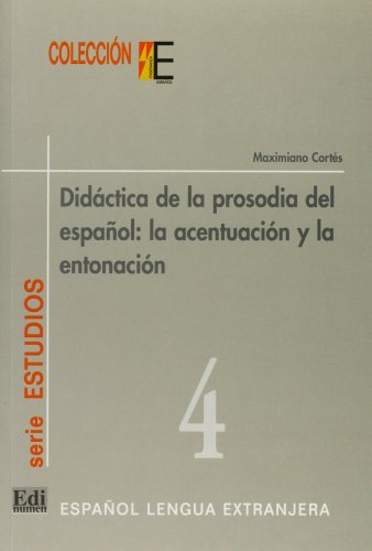 Didáctica de la prosodia del español (Estudios y recursos) von EDINUMEN
