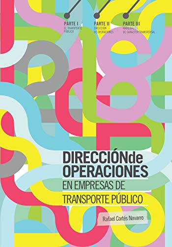 Dirección de Operaciones en Empresas de Transporte Público von Independently Published