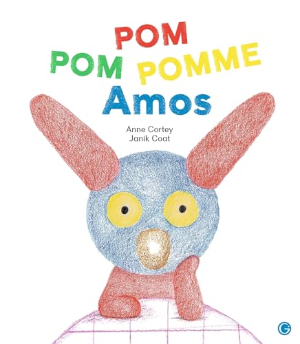 Pom Pom Pomme Amos von GRASSET JEUNESS