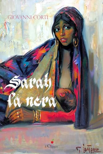 Sarah la nera (Noir e gialli) von Il Ciliegio