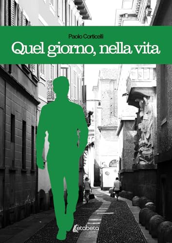 Quel giorno, nella vita von EBS Print