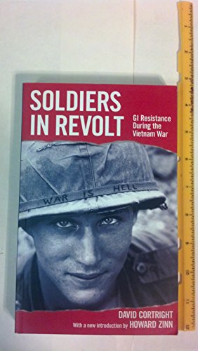 Soldiers in Revolt: GI Resistance During the Vietnam War von Haymarket Books