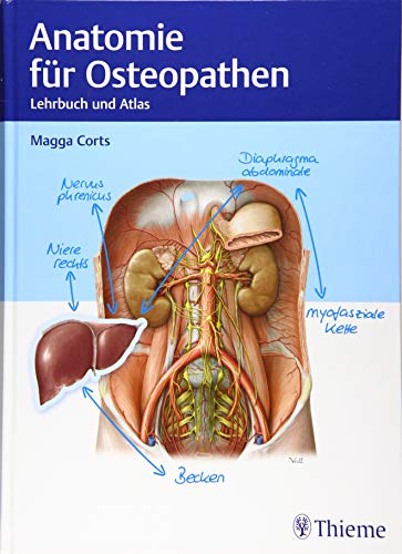 Anatomie für Osteopathen: Lehrbuch und Atlas