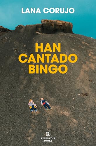 Han cantado bingo (Reservoir Narrativa) von RESERVOIR BOOKS