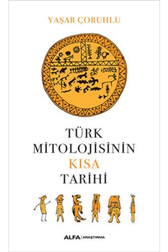 Türk Mitolojisinin Kisa Tarihi