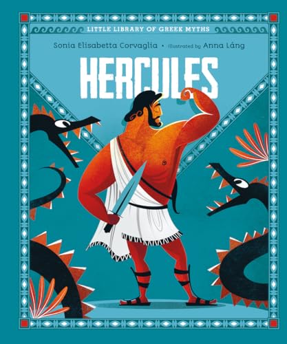 Hercules: Bilderbuch (Little Library of Greek Myths) von Starry Forest Books