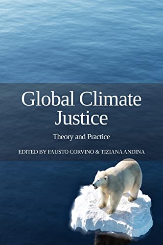 Global Climate Justice: Theory and Practice von E-International Relations