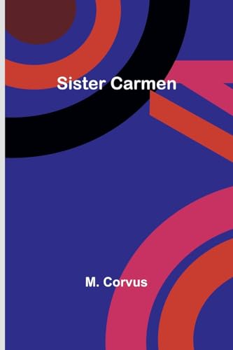Sister Carmen von Alpha Edition