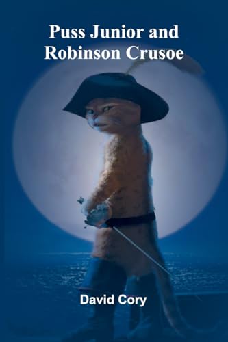 Puss Junior and Robinson Crusoe von Alpha Edition