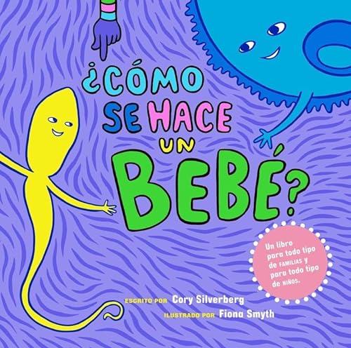 ¿Cómo se hace un bebé?: Spanish Language Edition von Seven Stories Press