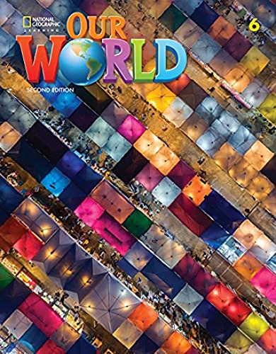 Our World 6 (Our World, British English, Band 6)
