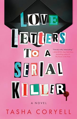 Love Letters to a Serial Killer von Berkley Books