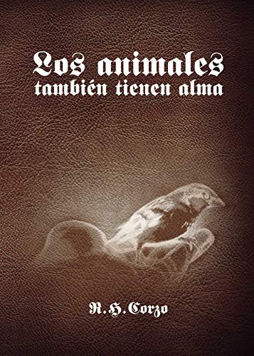 Los animales también tienen alma Los animales también tienen alma von Punto Rojo Libros S.L.