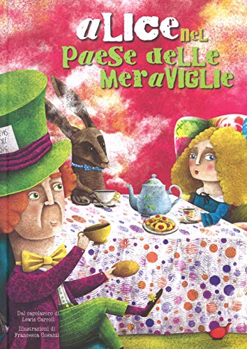 Alice nel paese delle meraviglie da Lewis Carroll (White Star Kids)