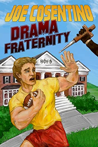 Drama Fraternity: A Nicky and Noah Mystery (Nicky and Noah Mysteries, Band 6)