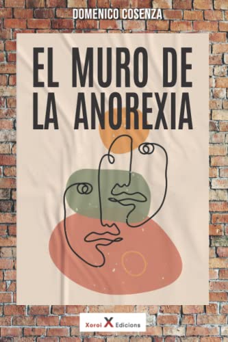 El muro de la anorexia