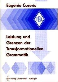 Leistung und Grenzen der transformationellen Grammatik