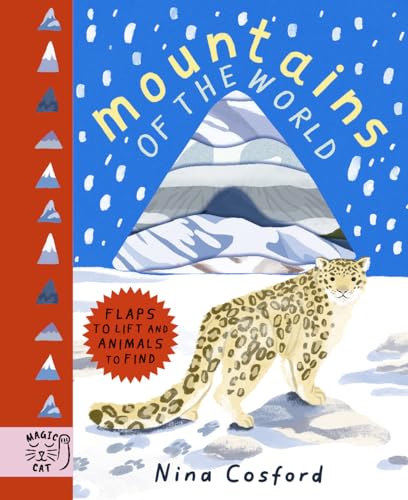 Mountains of the World: Flaps to Lift and Animals to Find (Living Planet Panoramas)