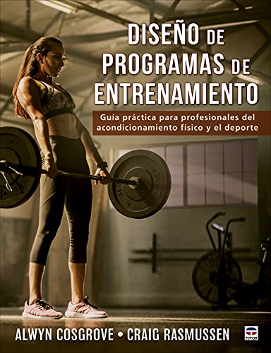 Diseño de programas de entrenamiento: Guía práctica para profesionales del acondicionamiento físico y el deporte von Top Novel