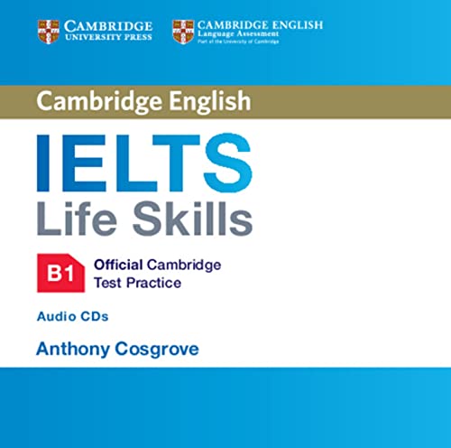 IELTS Life Skills Official Cambridge Test Practice B1: Audio CD