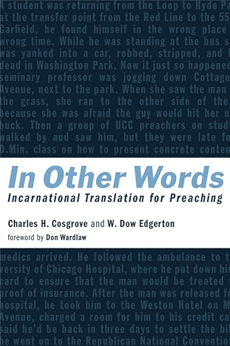 In Other Words: Incarnational Translation for Preaching von William B. Eerdmans Publishing Company