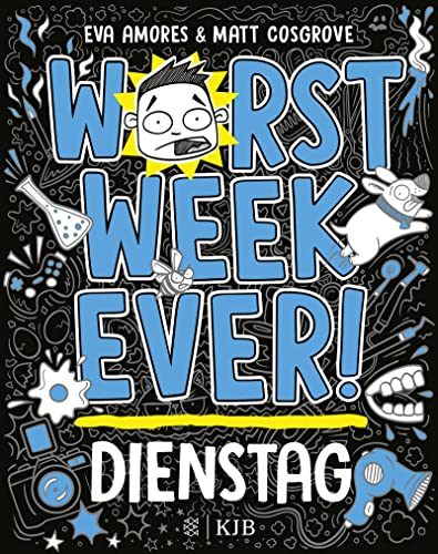 Worst Week Ever – Dienstag: Band 2 | Coole Comic-Reihe für Kinder ab 10 Jahre │ Witzige Bilder und einfache Texte begeistern Comicfans sowie Lesemuffel jeden Tag der Woche von FISCHER KJB