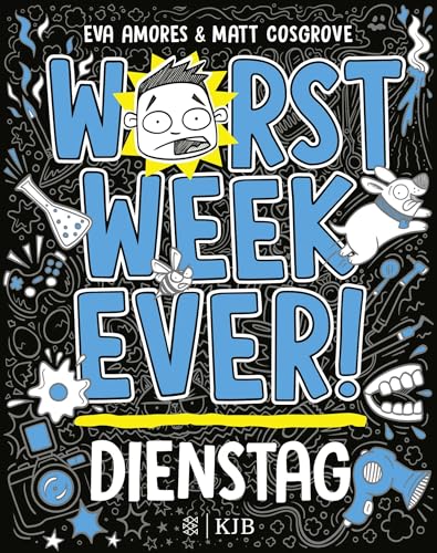 Worst Week Ever – Dienstag: Band 2 | Coole Comic-Reihe für Kinder ab 10 Jahre │ Witzige Bilder und einfache Texte begeistern Comicfans sowie Lesemuffel jeden Tag der Woche von FISCHER KJB