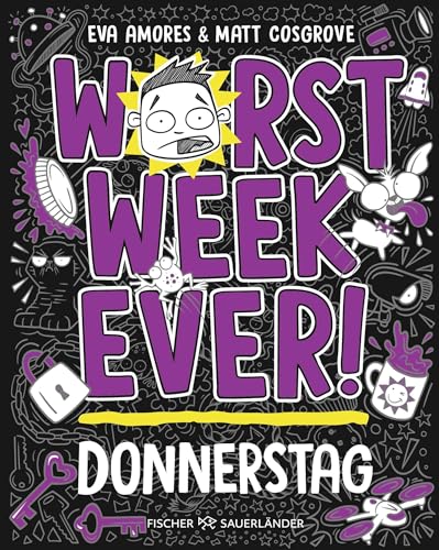 Worst Week Ever – Donnerstag: Band 4 | Comic Roman für Kinder ab 10 Jahre │ Witzige Bilder und einfache Texte begeistern Comicfans sowie Lesemuffel von FISCHER Sauerländer