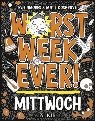 Worst Week Ever – Mittwoch: Band 3 | Comic Roman für Kinder ab 10 Jahre │ Witzige Bilder und einfache Texte begeistern Comicfans sowie Lesemuffel von FISCHER Sauerländer
