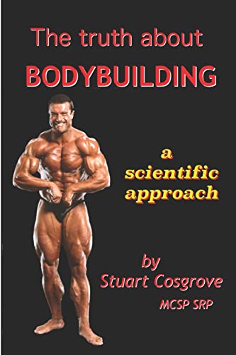 The Truth About Bodybuilding von Independently Published