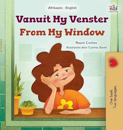 From My Window (Afrikaans English Bilingual Kids Book) (Afrikaans English Bilingual Collection) von KidKiddos Books Ltd.