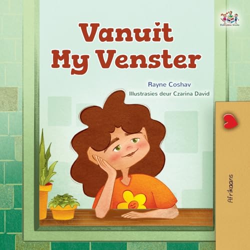 From My Window (Afrikaans Kids Book) (Afrikaans Bedtime Collection) von KidKiddos Books Ltd.