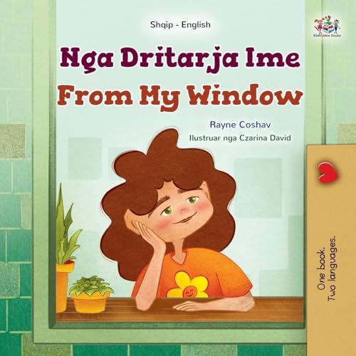 From My Window (Albanian English Bilingual Kids Book) (Albanian English Bilingual Collection) von KidKiddos Books Ltd.
