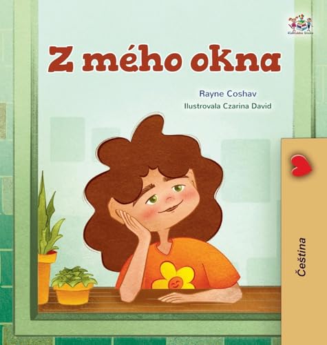 From My Window (Czech Kids Book) (Czech Bedtime Collection) von KidKiddos Books Ltd.