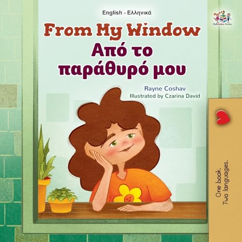 From My Window (English Greek Bilingual Kids Book) (English Greek Bilingual Collection) von KidKiddos Books Ltd.